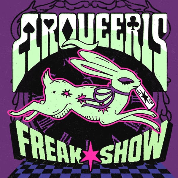 ARQUEERIS FREAK SHOW