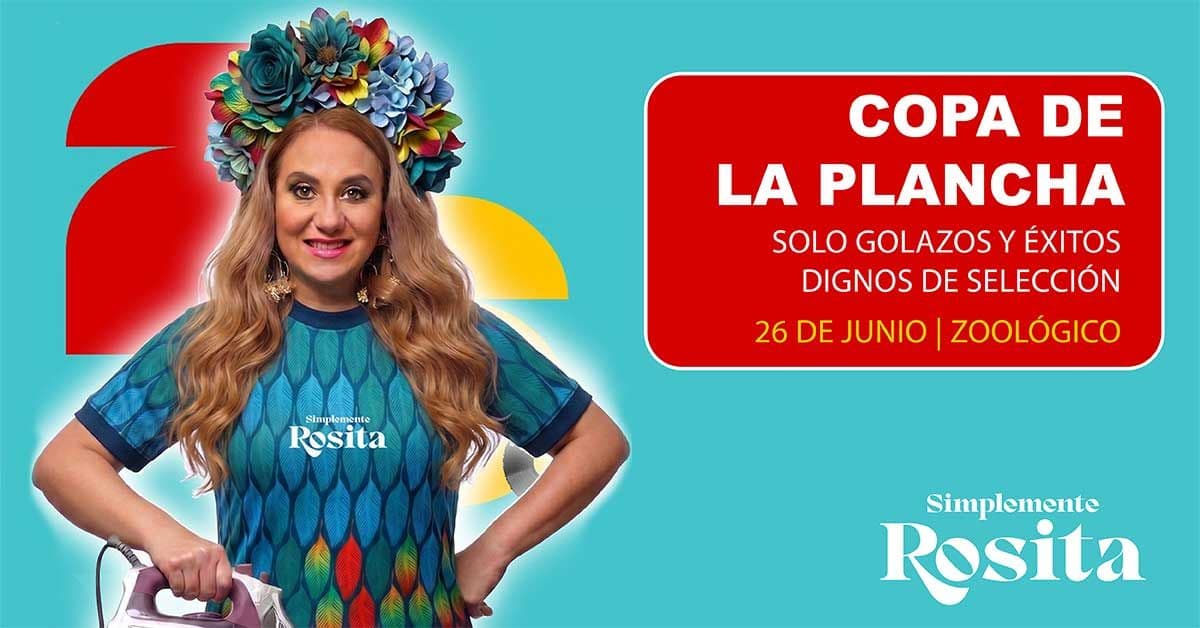 Simplemente Rosita - El mundial de la plancha