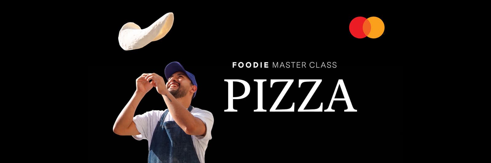 Foodie Master Class: Pizza
